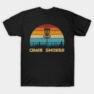 Chain smoker T-Shirt